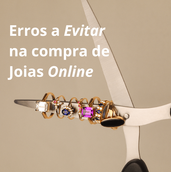 5 Erros que Deve Evitar quando Comprar Joias Online - Loja do Ouro