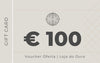 Voucher 100€ - Loja do Ouro